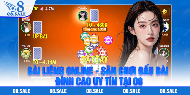 Bai Lieng Online San Choi Dau Bai Dinh Cao Uy Tin Tai O8