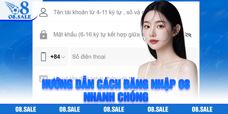 Hướng dẫn cách đăng nhập O8 nhanh chóng
